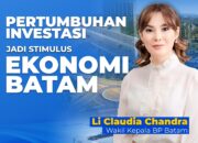 Li Claudia: Iklim Investasi yang Kondusif Jadi Kunci Kemajuan Ekonomi Batam